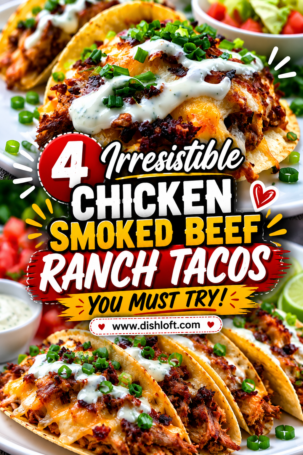 Chicken Smoked Beef Ranch Tacos