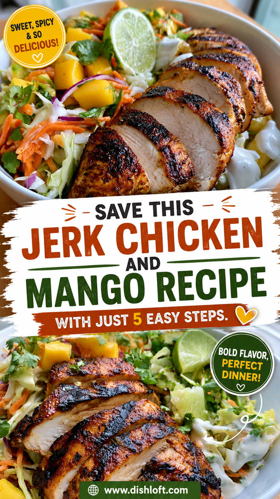 jerk chicken and mango slaw bowls with honey lime cream